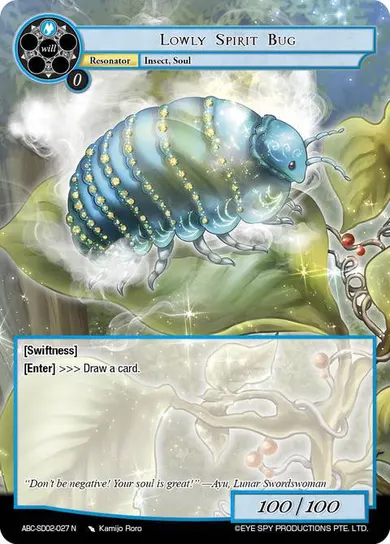 Lowly Spirit Bug