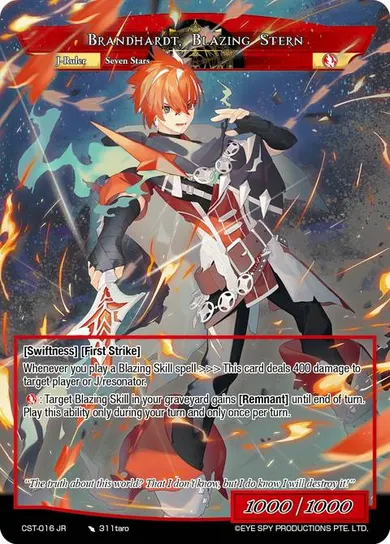 Brandhardt, Blazing Stern