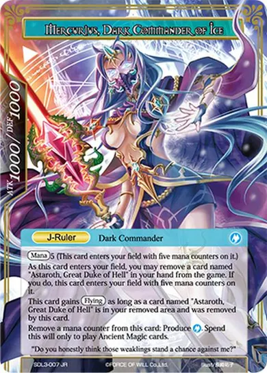 Mercurius, Dark Commander of Ice