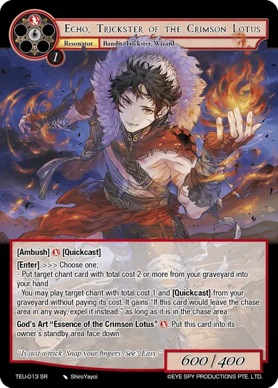 Echo, Trickster of the Crimson Lotus