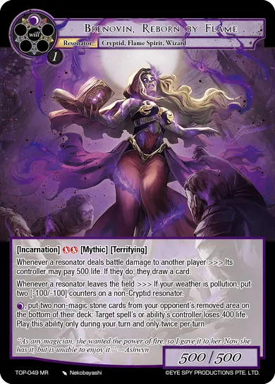 Brenovin, Reborn by Flame