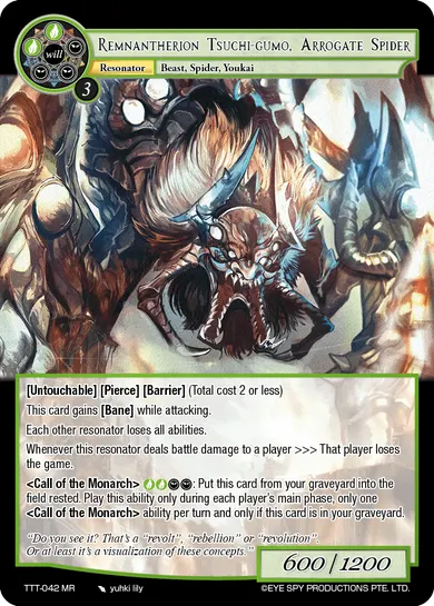 Remnantherion Tsuchi-gumo, Arrogate Spider